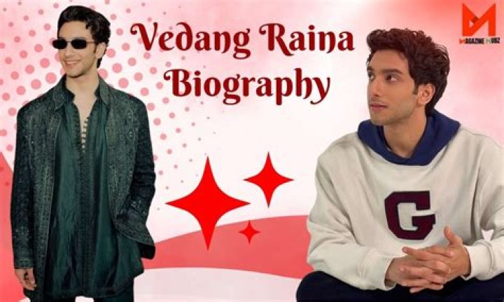 Exploring The Journey Of Vedang Raina: A Star Unfolded